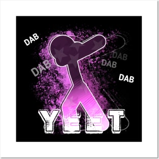 Yeet Dab Girls - Dabbing Yeet Meme - Funny Humor Graphic Gift Saying Pink Posters and Art